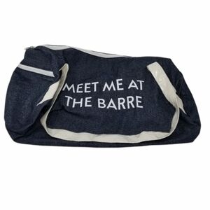 Workout Gear Gym Duffle Bag Meet Me At The Barre NWOT Fun Unisex Blue White Text